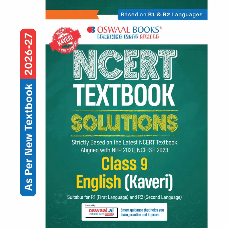 CBSE NCERT Class 9 Textbook Solutions English- Kaveri (Latest NCERT) Suitable for R1 (First) & R2(Secondary) Language | Revision Notes, Mind Maps, Solved Intext & Exercise Questions | Oswaal AI