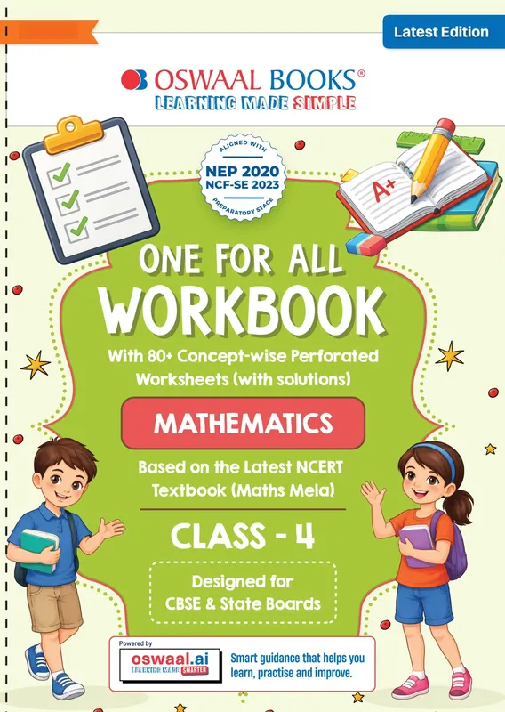 One for All Workbook Class 4 Mathematics | 80+ Concept-wise Perforated Worksheets | Based on NCERT Maths Mela | NEP 2020 & NCF 2023 Aligned | For CBSE & State Boards | Builds Concept Clarity & Scientific Skills