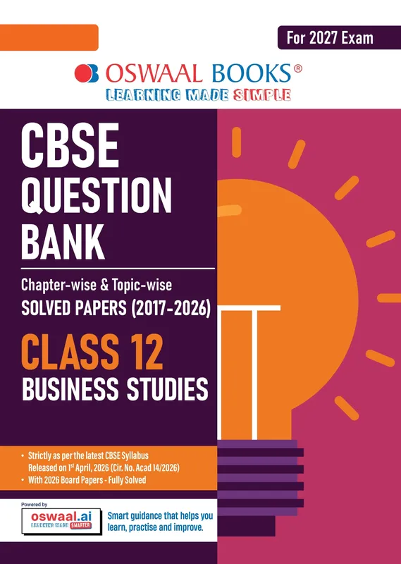 CBSE Class 12 Business Studies Question Bank | Chapter & Topic-wise Solved Papers (2017-2026) | Based on Latest Syllabus (April 2026) | Includes 2026 Papers | For 2027 Exam