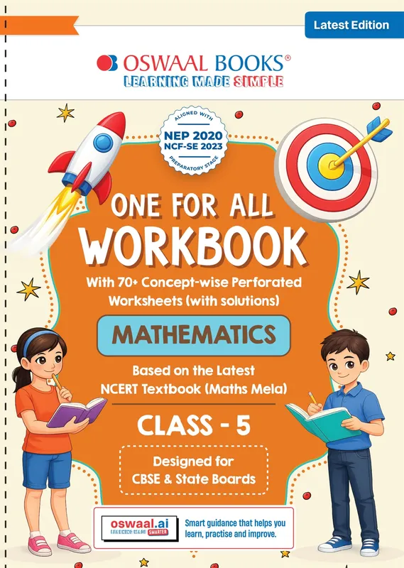 One for All Workbook Class 5 Mathematics | 70+ Concept-wise Perforated Worksheets | Based on NCERT Maths Mela | NEP 2020 & NCF 2023 Aligned | For CBSE & State Boards | Builds Concept Clarity & Scientific Skills