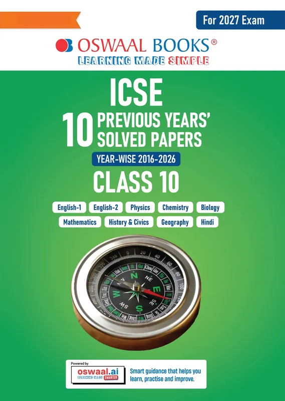 ICSE 10 Previous Years' Solved papers | Year-wise (2017-2026) | Class 10 | Physics | Chemistry | Mathematics | Biology | History and Civics | Geography | Hindi | English 1 | English 2 | For 2027 Exam | Oswaal AI