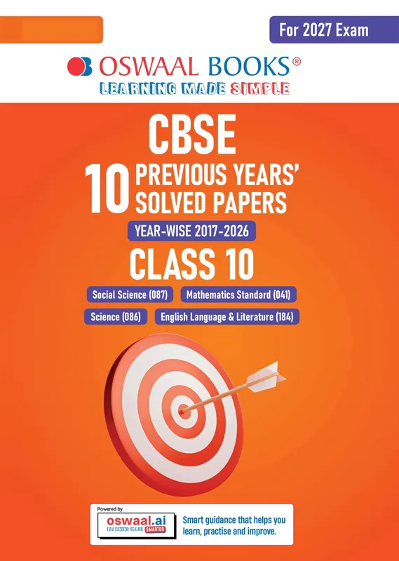 CBSE 10 Previous Years Papers | Year-wise: Solved Papers (2017-2026) for Class 10 | Includes 2026 Papers (Delhi & Outside Delhi)- fully solved | NCERT & Competency-based questions | For 2027 Exam