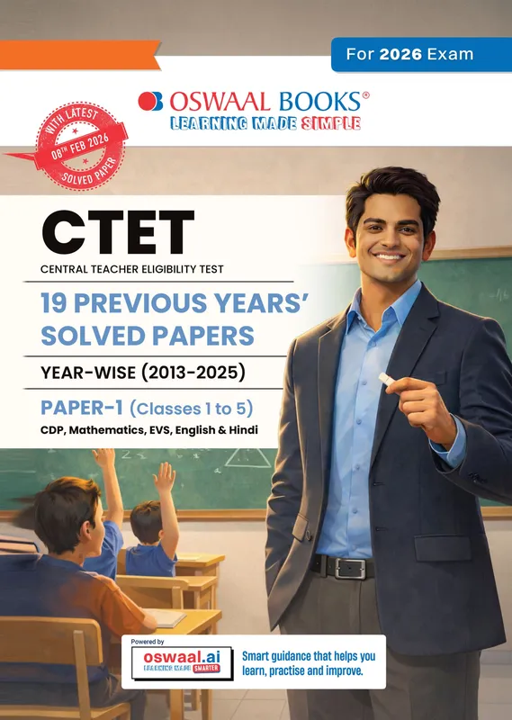 CTET Paper 1 (Classes 1-5) 19 Previous Years' Solved Papers English Medium | Year-wise 2013-2025 | Includes Feb 2026 Solved Paper | With Oswaal AI | For 2026 Exam