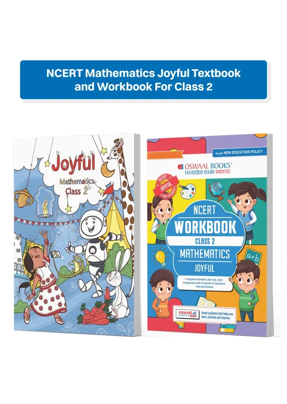 CBSE Class 2 NCERT Mathematics Joyful Textbook and Workbook For Class 2 | Updated NCERT Pattern | Includes Mind Maps & Revision notes | Teachers Manual (Set of 2 Books)
