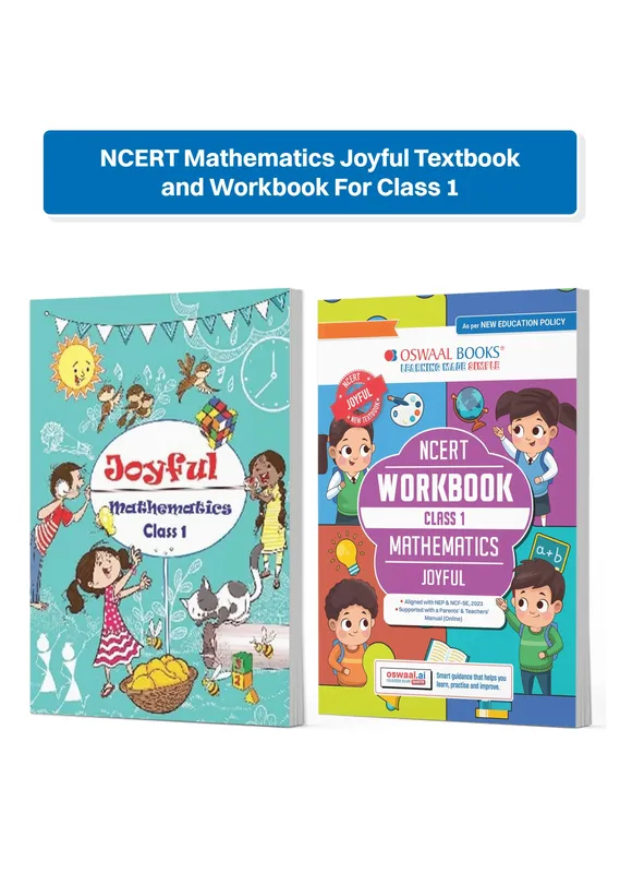 CBSE Class 1 NCERT Mathematics Joyful Textbook and Workbook For Class 1 | Updated NCERT Pattern | Includes Mind Maps & Revision notes | Teachers Manual (Set of 2 Books)
