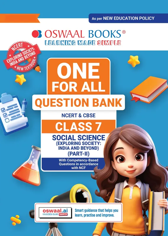 CBSE Class-7 One for All Social Science (Exploring Society: India and Beyond) Part-2 For 2026-27 Exam | As Per Latest NCERT & CBSE Syllabus | Chapter-wise Question Bank, Revision Notes, Theory, Maps & Competency Based Questions