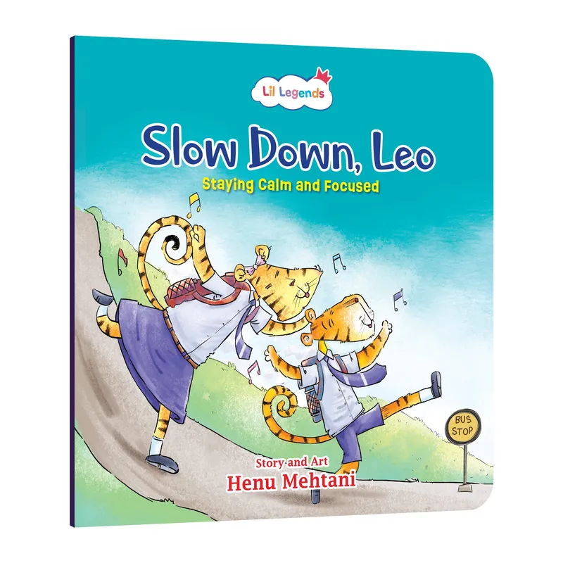 Lil Legends Mindful Moments Series - Slow Down, Leo, Staying Calm and Focused | Picture Story Book for Kids | Illustrated Stories to Build Self-Control and Emotional Learning | Age 5+