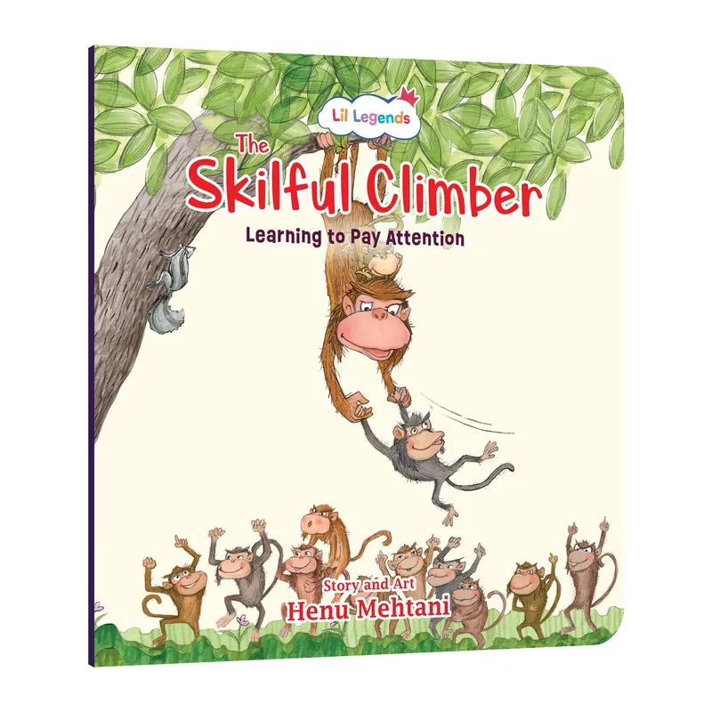 Lil Legends Mindful Moments Series - Skilful Climbers, Learning to Pay Attention | Picture Story Book for Kids | Illustrated Stories to Build Self-Control and Emotional Learning | Age 5+
