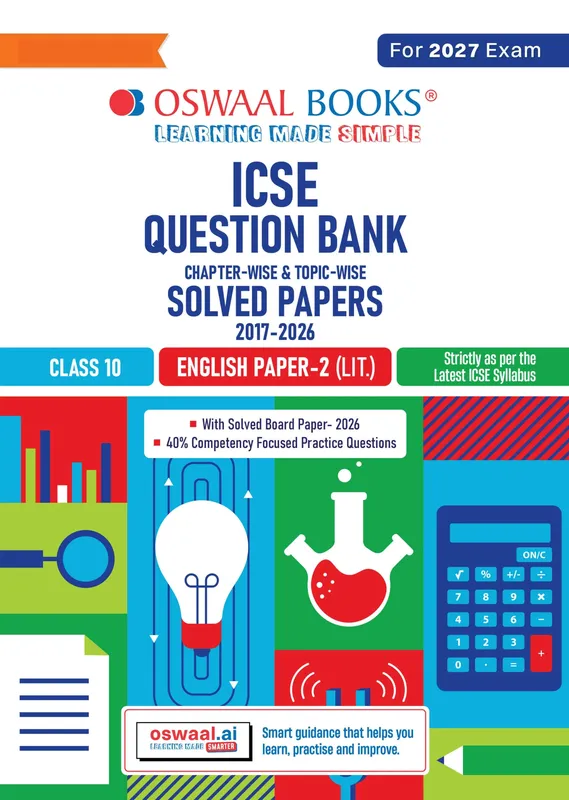 Class 10 ICSE Question Bank English Paper-2 Literature (2017-2026) | For 2027 Exam Chapter-wise & Topic-wise with Competency Based Questions | Includes 2026 Paper- fully solved