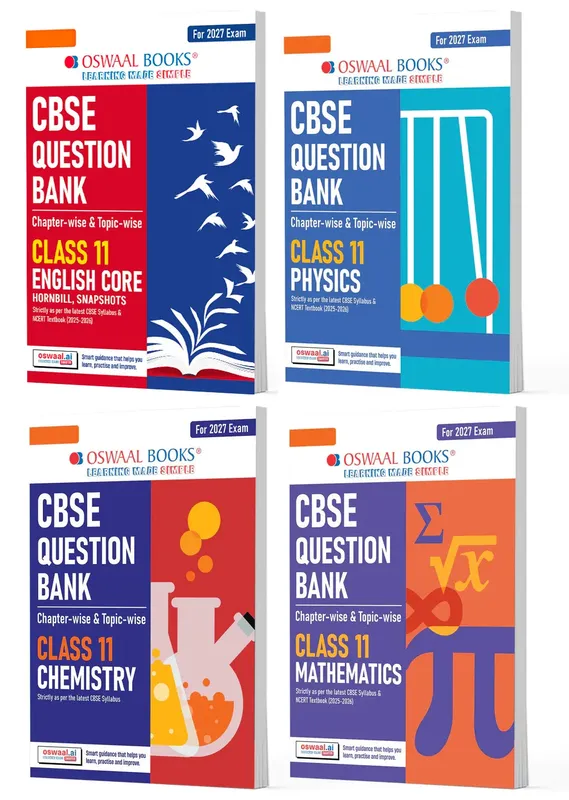 CBSE Question Bank (Set of 4 Books) English Core, Physics, Chemistry and Maths Chapter-wise & Topic-wise Class 11 For 2027 Exam with Competency Based Questions & Comprehensive NCERT coverage