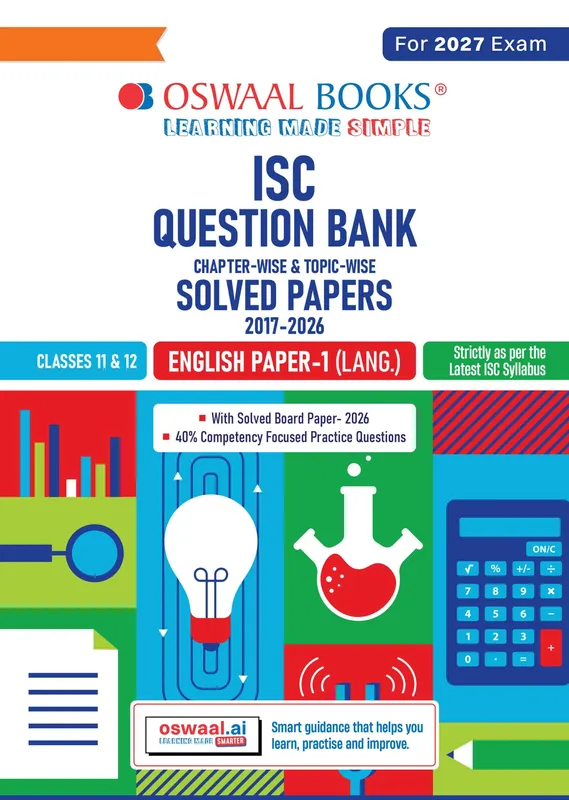 Class 11 & 12 ISC English Paper 1 Language Question Bank (2017-2026) | Chapter-wise & Topic-wise with Competency Based Questions | For 2027 Exam | With Solved 2026 Board Paper | Self-Assessment Papers