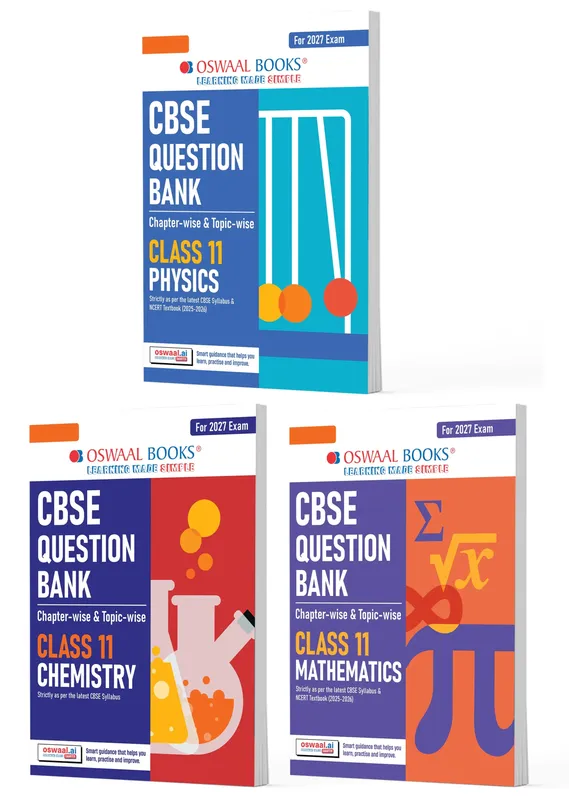 CBSE Question Bank (Set of 3 Books) Physics, Chemistry and Maths Chapter-wise & Topic-wise Class 11 For 2027 Exam with Competency Based Questions & Comprehensive NCERT coverage