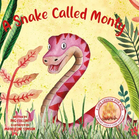 Lil Legends A Life Lesson for Kids Series, A Snake Called Monty - A Story About Fire Safety | Value-based Picture Story Board Book | For Age 4-8