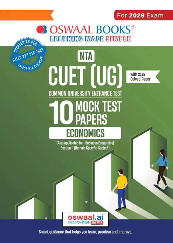 NTA CUET (UG) 10 Mock Test Papers Economics For 2026 Exam (Section-II) (as per latest 27 Dec., notification) | 500+ MCQs for Practice | Includes 2025 Paper- fully solved | With Oswaal AI