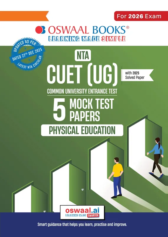 NTA CUET (UG) 5 Mock Test Papers Physical Education For 2026 Exam (Section-II) (as per latest 27 Dec., notification) | 300+ MCQs for Practice | Includes 2025 Paper- fully solved | With Oswaal AI