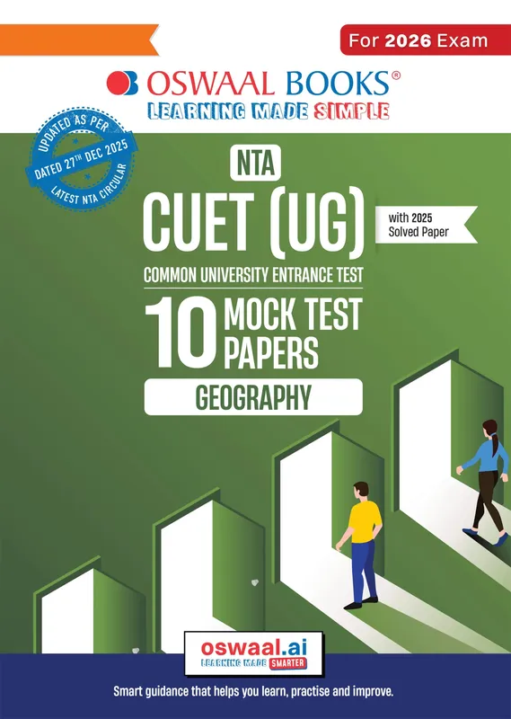 NTA CUET (UG) 10 Mock Test Papers Geography For 2026 Exam (Section-II) (as per latest 27 Dec., notification) | 500+ MCQs for Practice | Includes 2025 Paper- fully solved | With Oswaal AI
