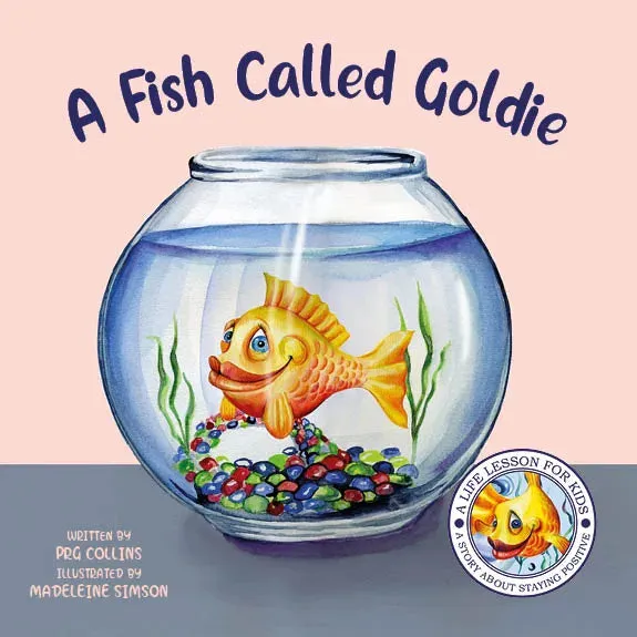 Austin Macauley, Lil legends, A Life Lessons for Kids, A Fish called Goldie