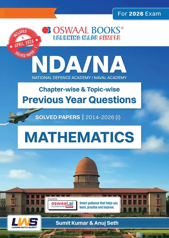 NDA/NA Mathematics 13 Years' Chapter-wise & Topic-wise Solved Papers English Medium | 2014-2026 | Includes 2026 Paper-I | With Oswaal AI | For 2026-27 Exams