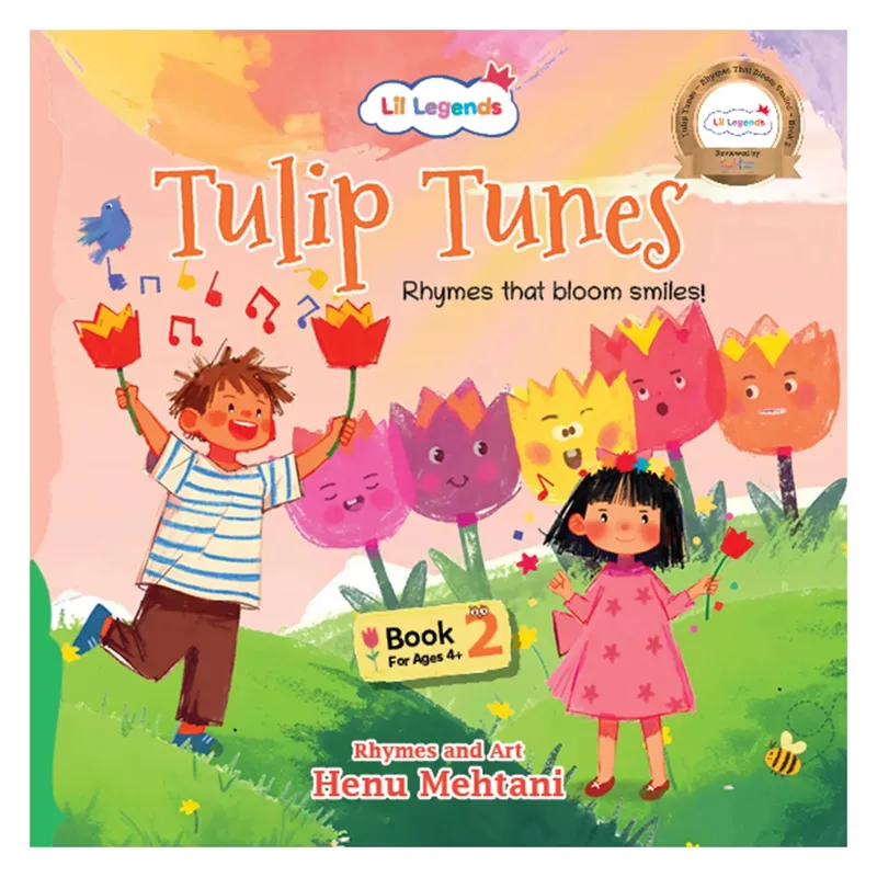 Lil Legends Tulip Tunes, Rhymes That Bloom Smiles Book 2 | Poem Book for Kids | Phonemic Awareness, Reading Readiness and Fun Activities | For Age 3+