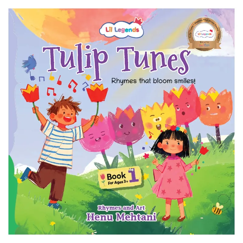 Lil Legends Tulip Tunes, Rhymes That Bloom Smiles Book 1 | Poem Book for Kids | Phonemic Awareness, Reading Readiness and Fun Activities | For Age 3+