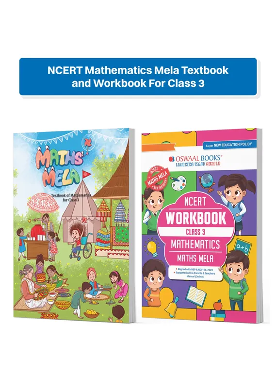 CBSE Class 3 NCERT Mathematics Mela Textbook and Workbook For Class 3 | Updated NCERT Pattern | Includes Mind Maps & Revision notes | Teachers Manual (Set of 2 Books) Latest Edition