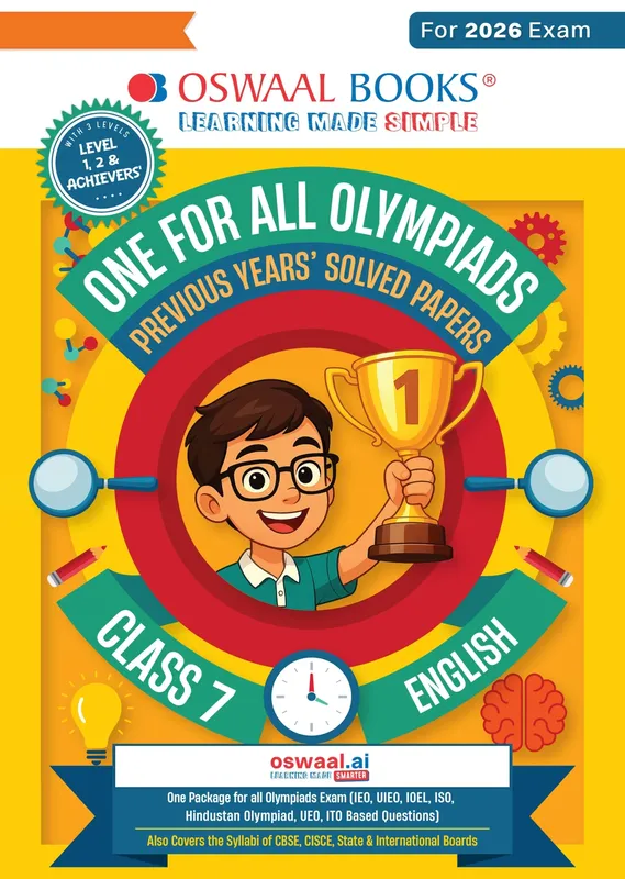 One For All Olympiads Class 7 English Prep-Guide Book | Chapter-wise Previous Years' Solved Papers | Questions for SOF IEO & Other Olympiad Exams 2026 | With Sample Practice Papers & Oswaal.AI