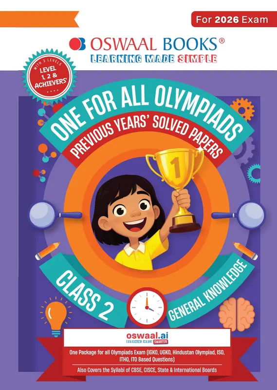 One For All Olympiads Class 2 General Knowledge (GK) Prep-Guide Book | Chapter-wise Previous Years' Solved Papers | Questions for SOF& Other Exams 2026 | With Sample Practice Papers & Oswaal.AI