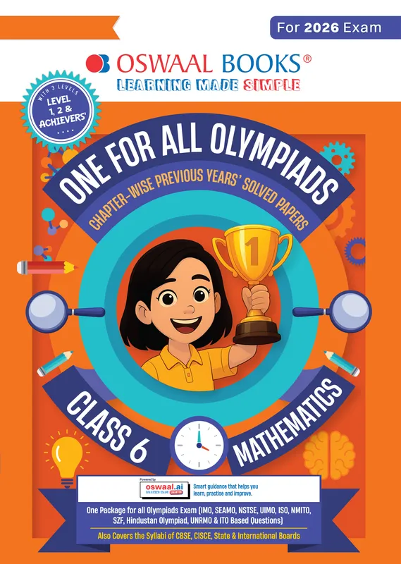 One For All Olympiads Class 6 Maths Prep-Guide Book | Chapter-wise Previous Years' Solved Papers | Questions for SOF IMO & Other Olympiad Exams 2026 | With Sample Practice Papers & Oswaal.AI