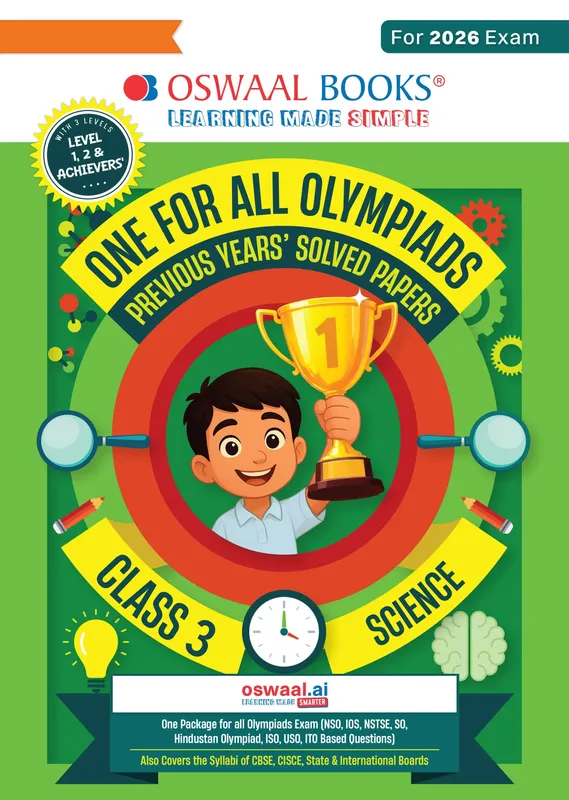 One For All Olympiads Class 3 Science Prep-Guide Book | Chapter-wise Previous Years' Solved Papers | Questions for SOF NSO & Other Olympiad Exams 2026 | With Sample Practice Papers & Oswaal.AI