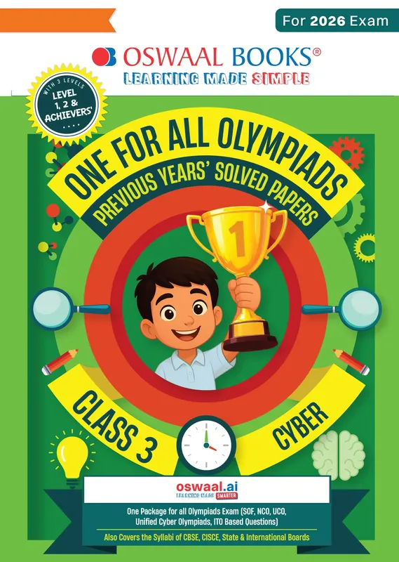 One For All Olympiads Class 3 Cyber Prep-Guide Book | Chapter-wise Previous Years' Solved Papers | Questions for SOF ICSO & Other Olympiad Exams 2026 | With Sample Practice Papers & Oswaal.AI