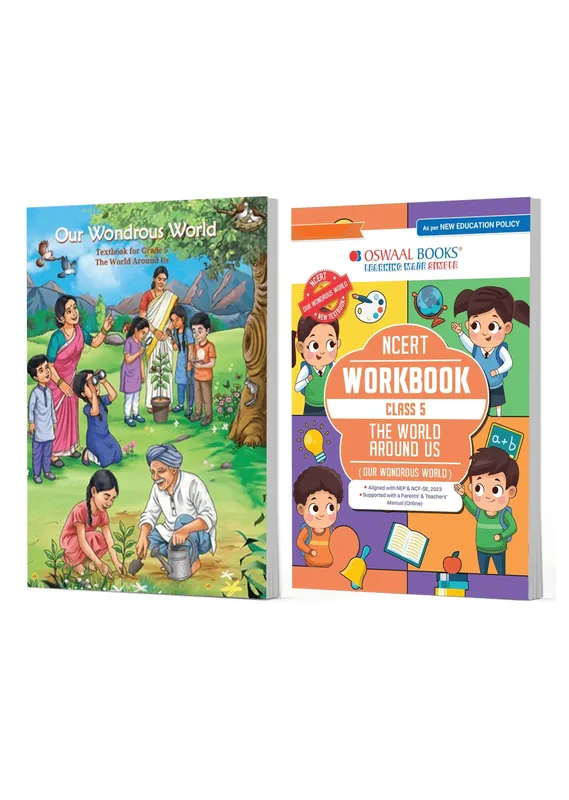 CBSE Class 5 NCERT The World Around Us Textbook and Workbook For Class 5 | Updated NCERT Pattern | Includes Mind Maps & Revision notes | With Parents & Teachers Manual (Set of 2 Books)