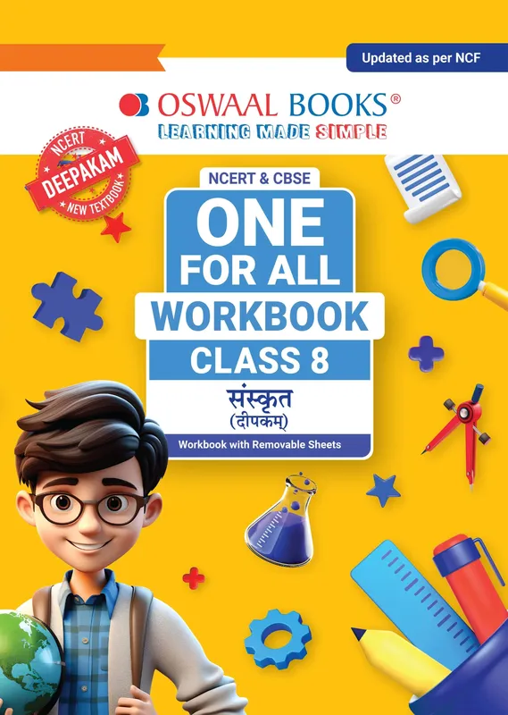 One For All Workbook Class 8 Sanskrit | NCERT & CBSE | Latest Deepakam | NCF Compliant | Competency-Based Assessment & Practice