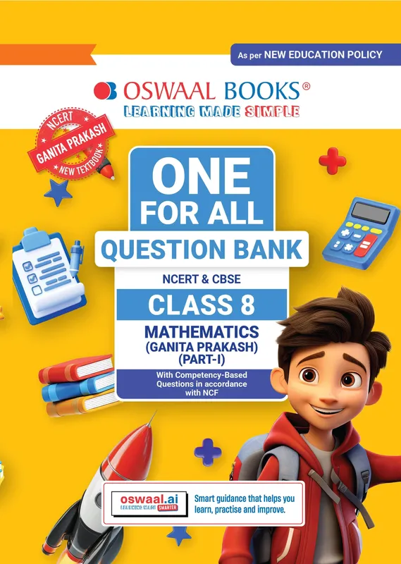 CBSE Class-8 One for All Mathematics (Ganita Prakash) Part-1 For 2026-27 Exam | As Per Latest NCERT & CBSE Syllabus | Chapter-wise Question Bank, Revision Notes, Theory & Competency Based Questions
