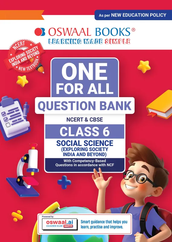CBSE Class-6 One for All Social Science (Exploring Society: India and Beyond) For 2026-27 Exam | As Per Latest NCERT & CBSE Syllabus | Chapter-wise Question Bank, Revision Notes, Theory, Maps & Competency Based Questions