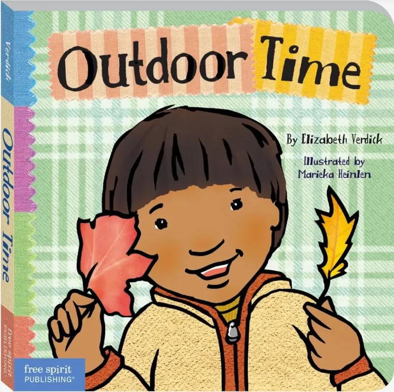 Outdoor Time (Toddler Tools Series) – Gentle Board Book for Toddlers (Ages 1-3 yrs) | Explore Nature & Build Curiosity Through Play | by Free Spirit Publishing
