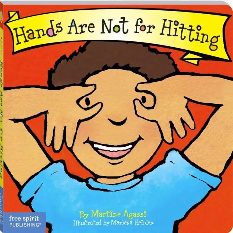 Hands Are Not for Hitting (Best Behaviour Series) – Gentle Board Book for Toddlers (Ages 1-4 yrs) | Builds Kindness & Safe Behaviour | by Free Spirit Publishing