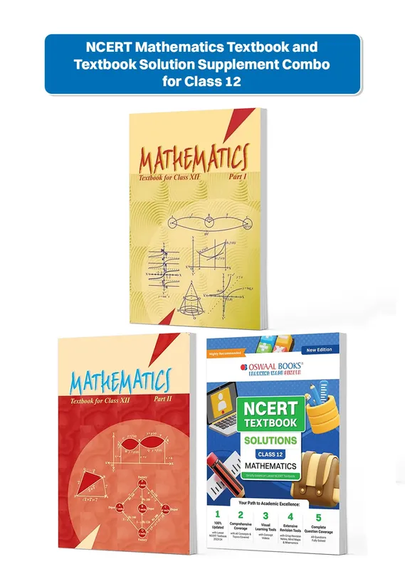CBSE Class 12 NCERT Mathematics Textbook and Textbook Solution Supplement for Class 12 | Competency Focused Questions | Concept Clarity | Mind Maps | Mnemonics (Set of 3 Books, For 2026 Exam)
