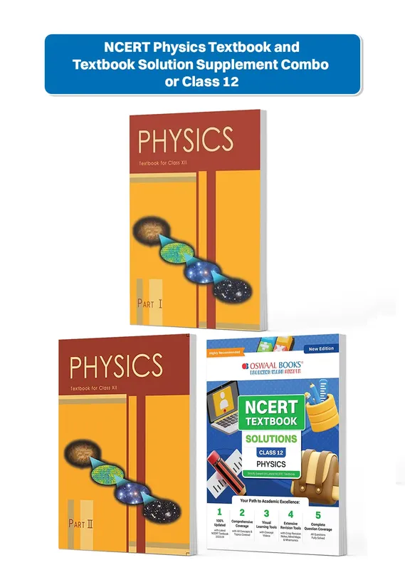 CBSE Class 12 NCERT Physics Textbook and Textbook Solution Supplement for Class 12 | Competency Focused Questions | Concept Clarity | Mind Maps | Mnemonics (Set of 3 Books, For 2026 Exam)