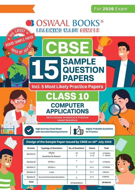 CBSE 15 Sample Question Papers Class 10 Computer Applications for 2026 Board Exam (As per CBSE Sample Question Paper issued on 30 July 2025), recommended by 2025 CBSE Toppers with Chapter-wise Highly Probable Question