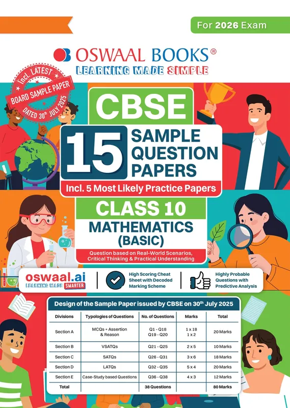 CBSE 15 Sample Question Papers Class 10 Mathematics Basic for 2026 Board Exam (As per CBSE Sample Question Paper issued on 30 July 2025), recommended by 2025 CBSE Toppers with Chapter-wise Highly Probable Questions