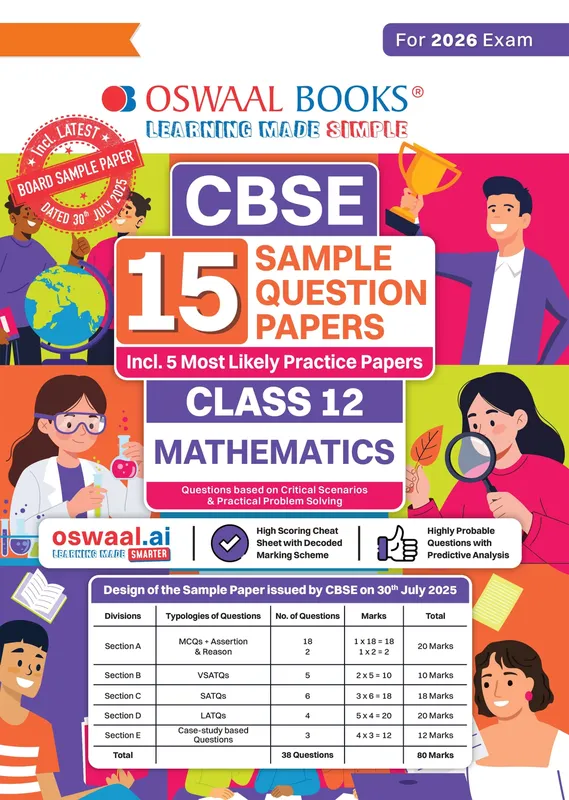 CBSE 15 Sample Question Papers Class 12 Mathematics for 2026 Board Exam (As per CBSE Sample Question Paper issued on 30 July 2025), recommended by 2025 CBSE Toppers with Chapter-wise Highly Probable Questions