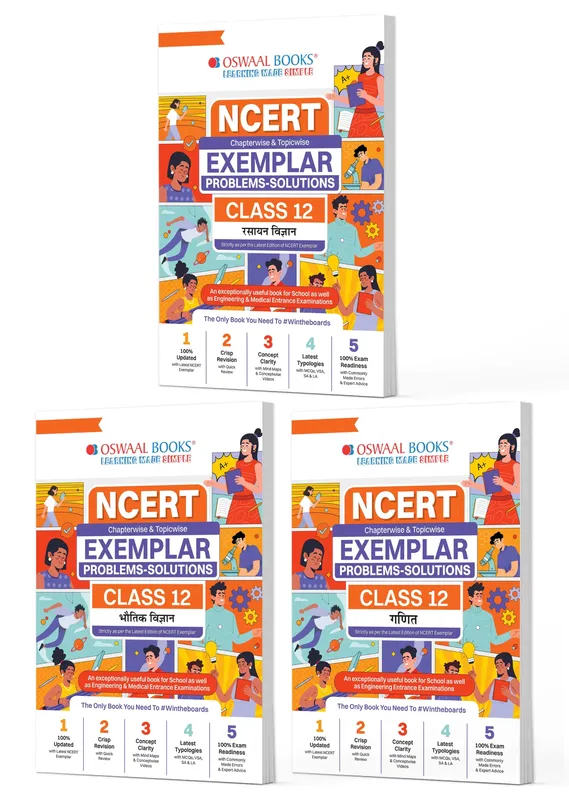 CBSE Class 12 NCERT Exemplar (Problems - Solutions) Class 12 Bhautik Vigyan, Rasayan Vigyan and Ganit (Set of 3 Books) For Latest Exam