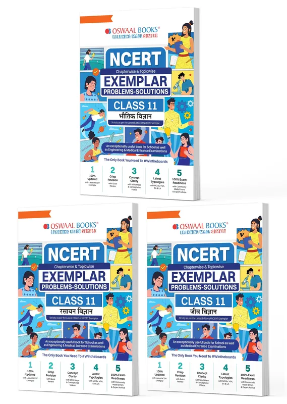 CBSE Class 11 NCERT Exemplar (Problems - Solutions) Class 11 Bhautik Vigyan, Rasayan Vigyan and Jeev Vigyan (Set of 3 Books) For Latest Exam
