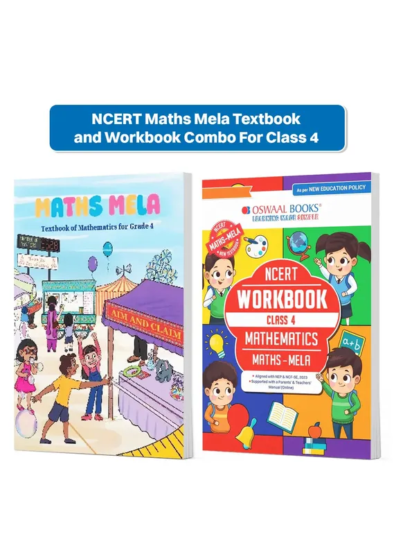 CBSE Class 4 NCERT Maths Mela Textbook and Workbook For Class 4 | Updated NCERT Pattern | Includes Mind Maps & Revision notes | Teachers Manual (Set of 2 Books)