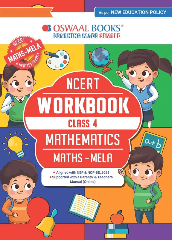 CBSE Class 4 NCERT Workbook Class 4 Mathematics (Maths Mela) | With Practice Worksheets & Activity Based Questions | For Exam 2026-27 | As per NCF & NEP