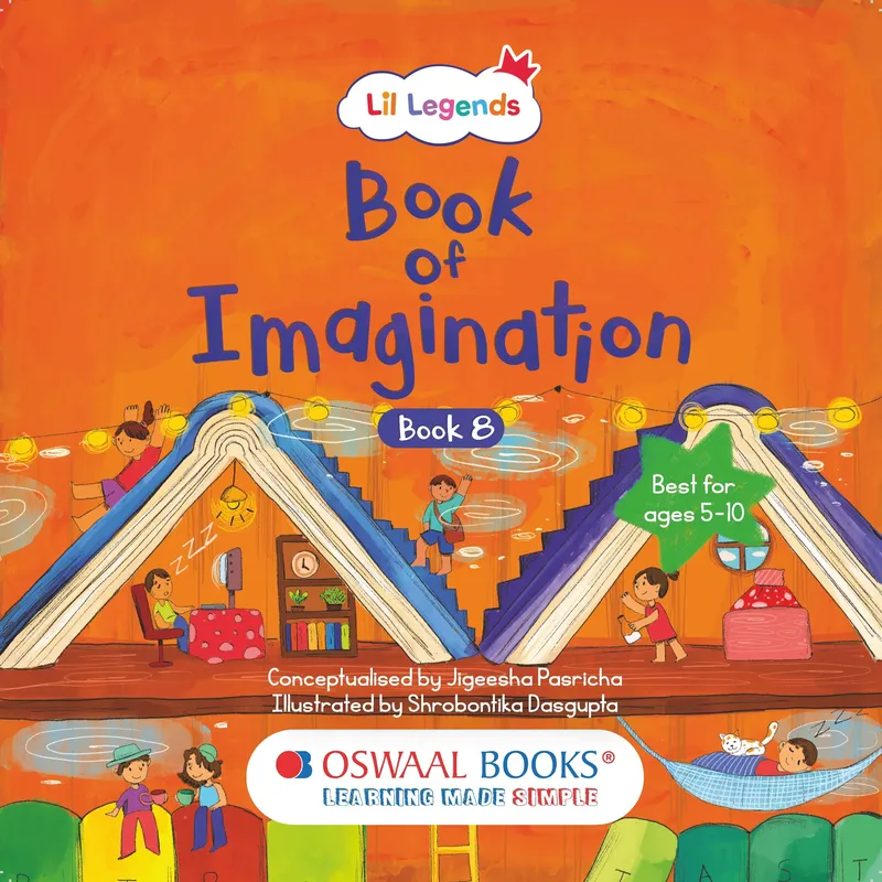 Lil Legends Book of Imagination Part 8 for Kids | Picture Book with Visual Prompts | Creativity, Emotional Intelligence & Expression | Screen-Free Activity Book | Age 5-10 Years