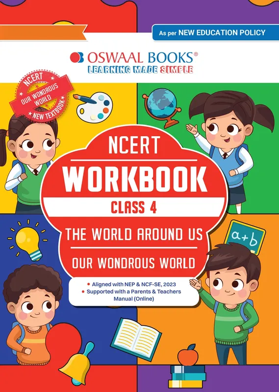 CBSE Class 4 NCERT Workbook Class 4 The World Around Us (Our Wondrous World) | With Practice Worksheets & Activity Based Questions | For Exam 2026-27 | As per NCF & NEP