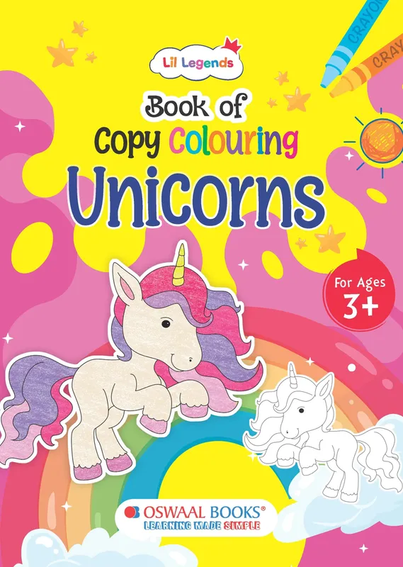 Lil Legends Book of Copy Colouring for Kids | Unicorns Theme | Fun Colouring Activity Book | Creativity, Colour Recognition & Fine Motor Skills | Age 3+ Years