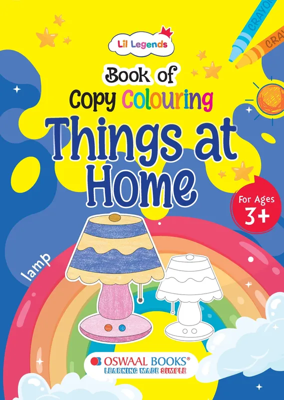 Lil Legends Book of Copy Colouring for Kids | Things at Home Theme | Fun Colouring Activity Book | Creativity, Colour Recognition & Fine Motor Skills | Age 3+ Years