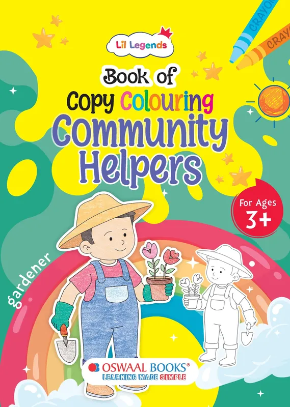 Lil Legends Book of Copy Colouring for Kids | Community Helpers Theme | Fun Colouring Activity Book | Creativity, Colour Recognition & Fine Motor Skills | Age 3+ Years
